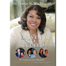 Driven to Succeed: An Inspirational Memoir of Lessons Learned Through Faith, Family and Favor