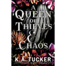A Queen of Thieves and Chaos