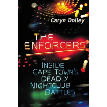 The Enforcers: Inside Cape Town's deadly nightclub battles