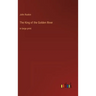The King of the Golden River: in large print