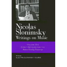 Nicolas Slonimsky: Writings on Music: Early Writings