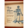 The Plague in Print: Essential Elizabethan Sources, 1558-1603