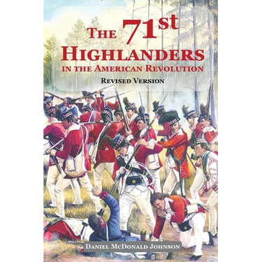 The 71st Highlanders in the American Revolution
