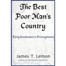The Best Poor Man's Country: Early Southeastern Pennsylvania
