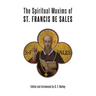 The Spiritual Maxims of St. Francis de Sales