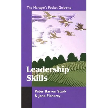 The Manager's Pocket Guide to Leadership Skills