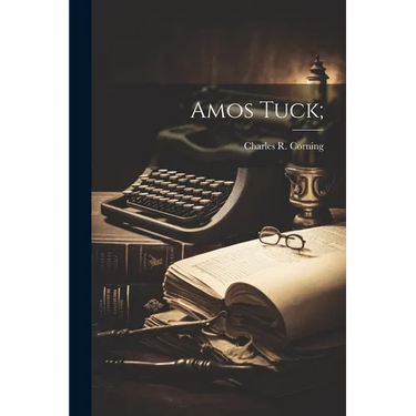 Amos Tuck;