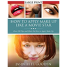How to Apply Make Up Like in the Movies