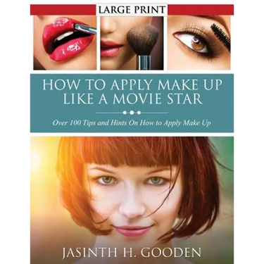 How to Apply Make Up Like in the Movies
