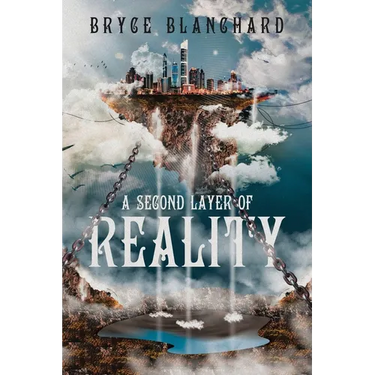 A Second Layer of Reality