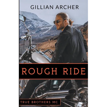 Rough Ride: A True Brothers MC Novel
