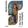 The World of Late Antiquity: CE 150-750