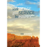 Seek Peace. Give Service. Be Happy.