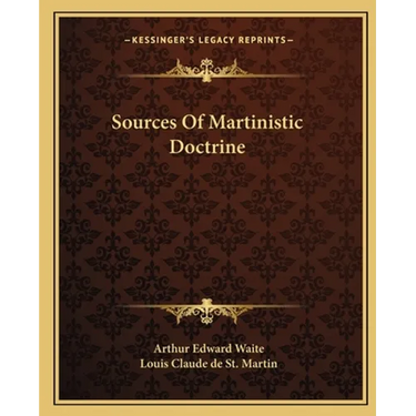 Sources Of Martinistic Doctrine