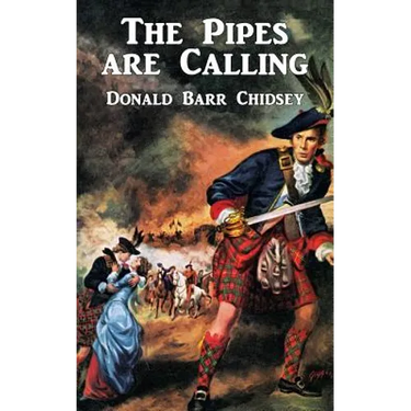 The Pipes Are Calling: A Tale of Scotland