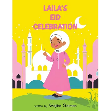 Laila's EID Celebration