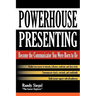 Powerhouse Presenting
