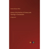 History of the Warfare of Science with Theology in Christendom: in large print
