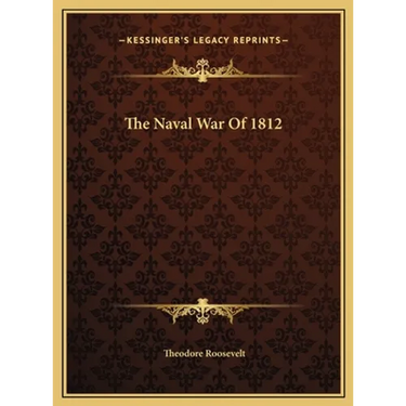 The Naval War Of 1812
