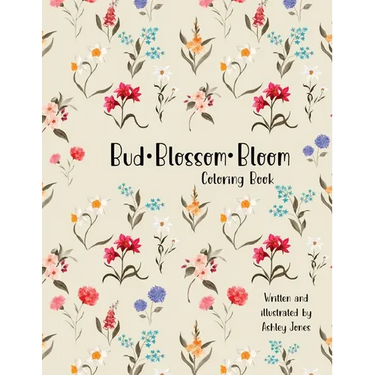Bud Blossom Bloom Coloring Book