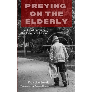 Preying on the Elderly