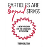 Particles are Looped Strings