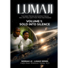 LUMAJI - Sold into Silence, Volume 1: Two Sister Planets Get Another Chance. but, Will They Learn from Their Past Mistakes