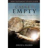 CASKET EMPTY God's Plan of Redemption through History: New Testament Study Guide