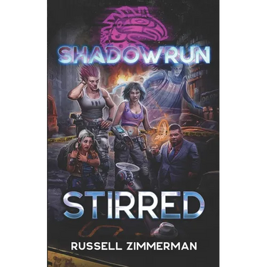 Shadowrun: Stirred