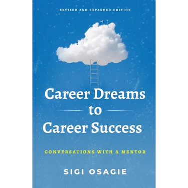 Career Dreams to Career Success: Conversations with a Mentor