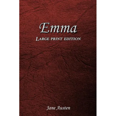 Emma: Large Print Edition