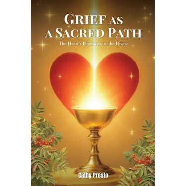 Grief as a Sacred Path