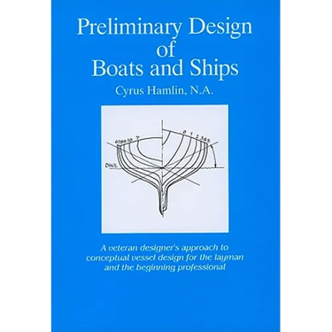 Preliminary Design of Boats and Ships