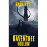 Raventree Hollow