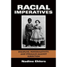 Racial Imperatives: Discipline, Performativity, and Struggles Against Subjection