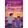 Running Wide Open