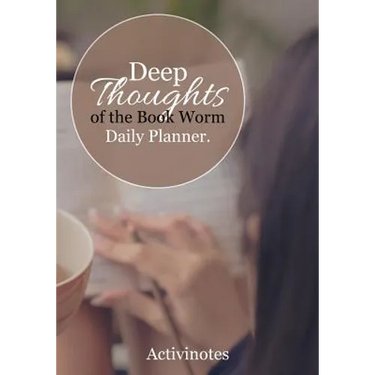 Deep Thoughts of the Book Worm Daily Planner