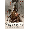 The Name of the Wind: 10th Anniversary Deluxe Edition