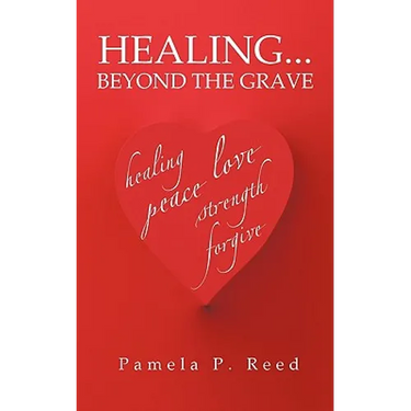 Healing... Beyond the Grave