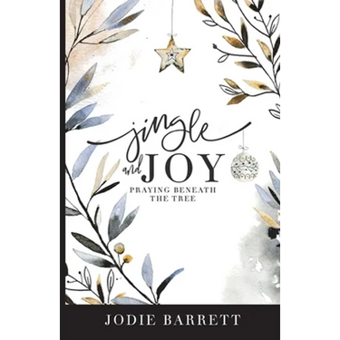 Jingle and Joy: Praying Beneath the Tree