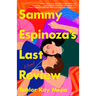 Sammy Espinoza's Last Review