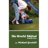 The World Shifted