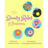 The Beauty Rules of Flowertown