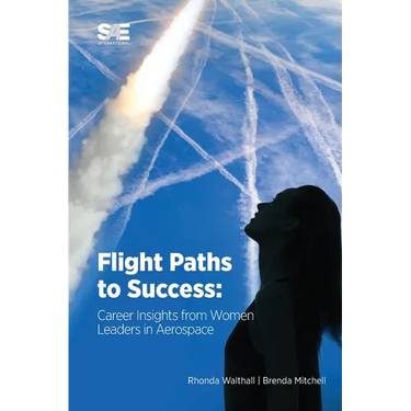 Flight Paths to Success: Career Insights from Women Leaders in Aerospace