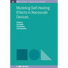 Modeling Self-Heating Effects in Nanoscale Devices