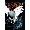 Embers: part three of the Traces trilogy