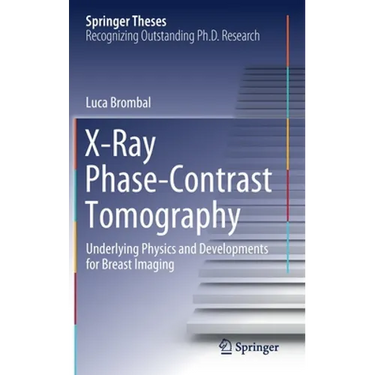 X-Ray Phase-Contrast Tomography: Underlying Physics and Developments for Breast Imaging