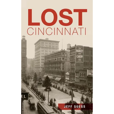 Lost Cincinnati