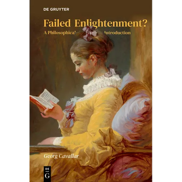 Failed Enlightenment?: A Philosophical Introduction