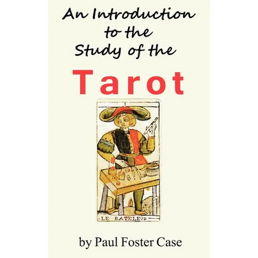 An Introduction to the Study of the Tarot